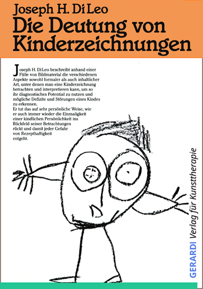 Joseph H. Di Leo - Die Deutung von Kinderzeichnungen